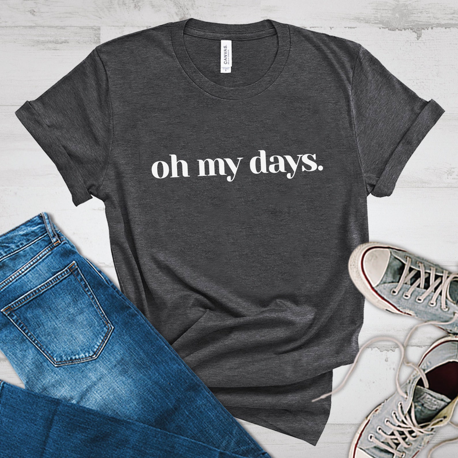 Một chiếc áo phông in cụm từ oh my days. Ảnh: Zazzle